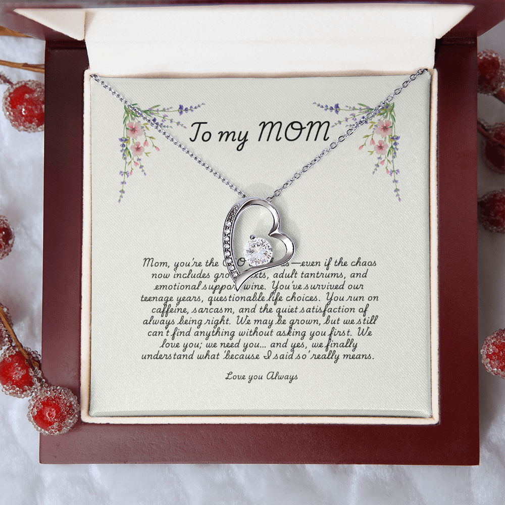 To Mom – Forever Love Necklace  Funny Gift from Grown Kids  CEO of Chaos, Finder of Lost Shoes, Queen of Sarcasm