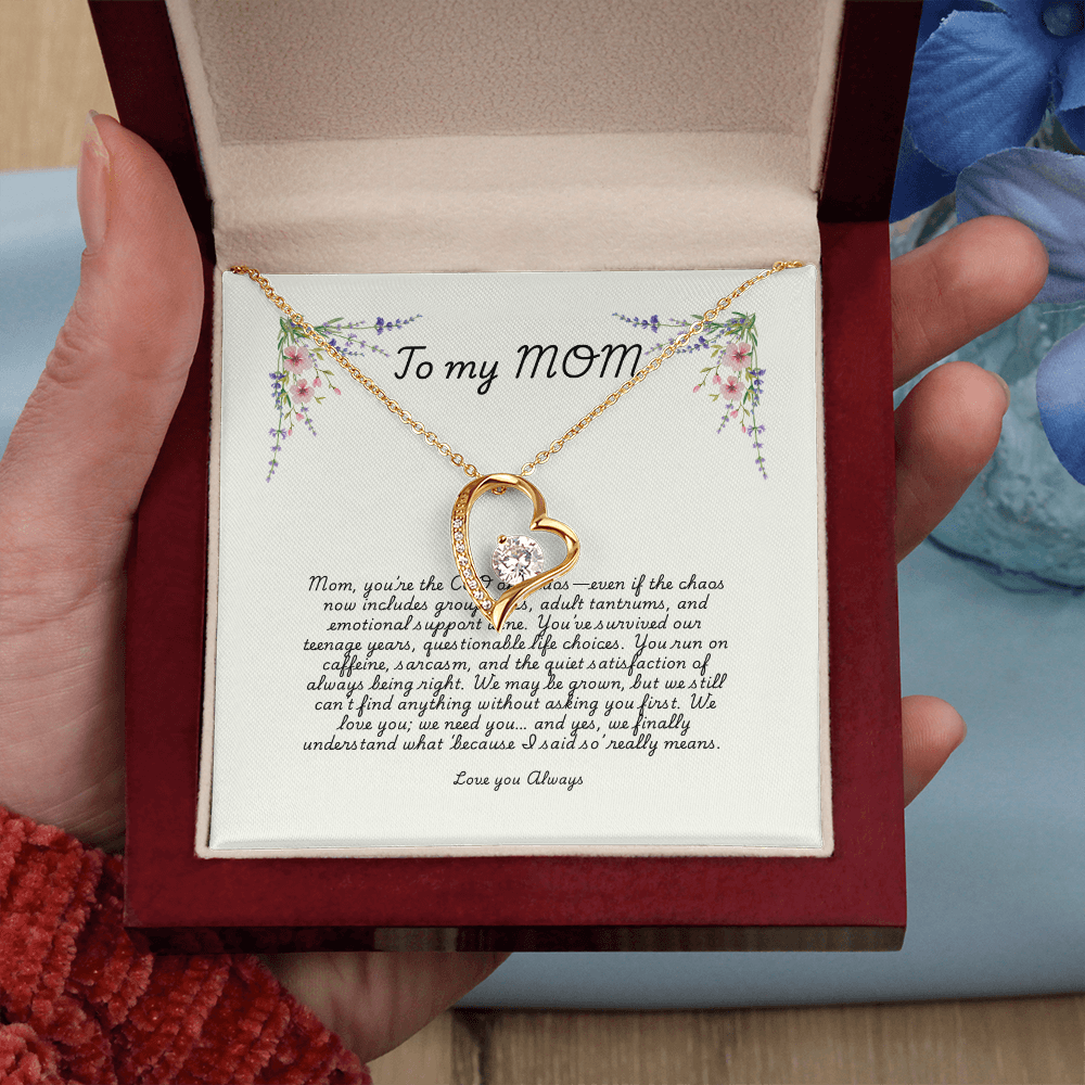 To Mom – Forever Love Necklace  Funny Gift from Grown Kids  CEO of Chaos, Finder of Lost Shoes, Queen of Sarcasm