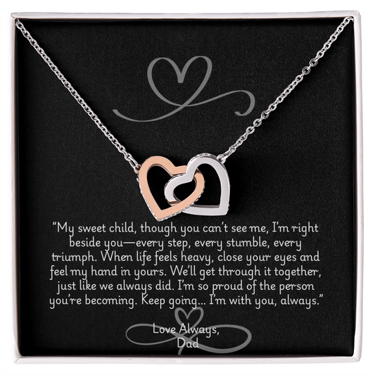Always With You – A Father's Eternal Message of Love, Strength & Pride