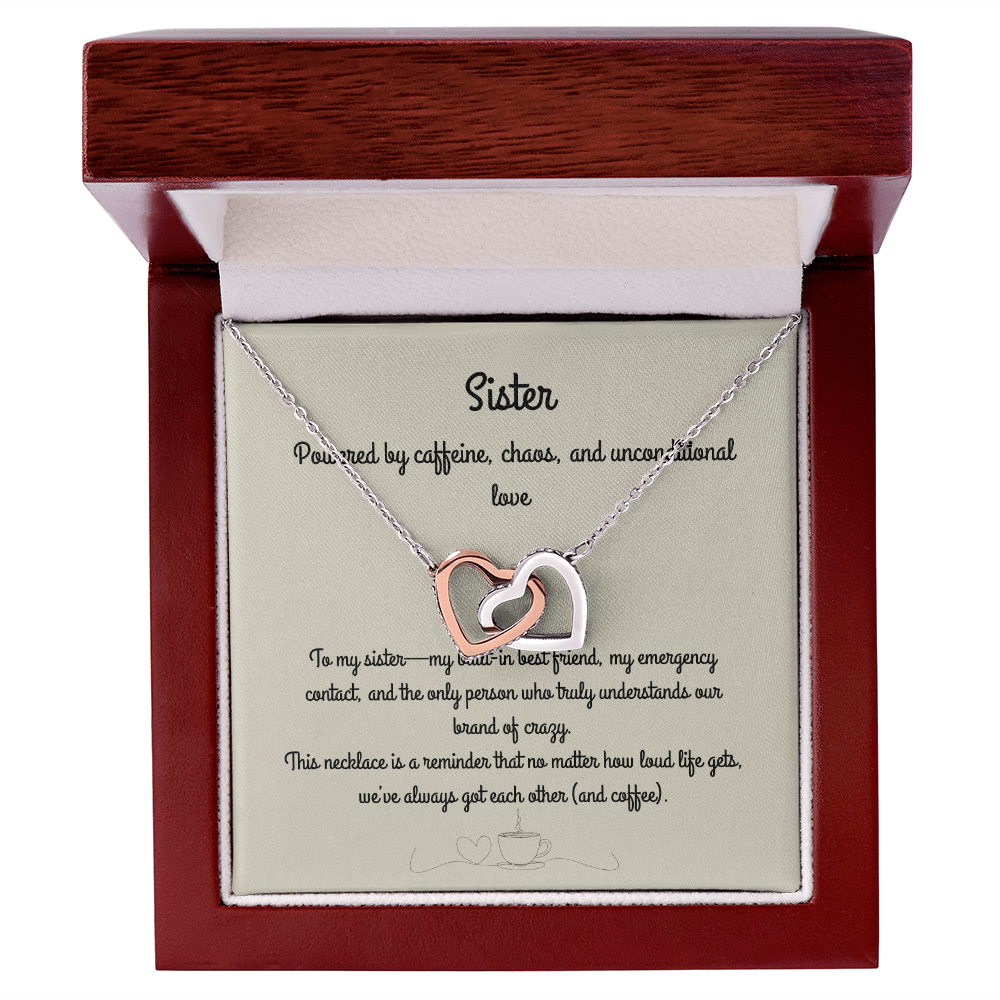 To My Sister – Interlocking Heart Necklace  Built-In Best Friend, Emergency Contact, & Keeper of Our Crazy