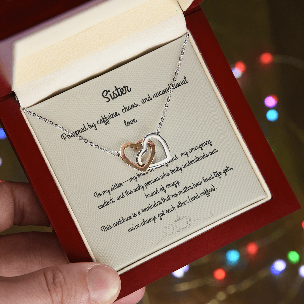 To My Sister – Interlocking Heart Necklace  Built-In Best Friend, Emergency Contact, & Keeper of Our Crazy