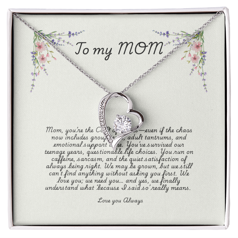 To Mom – Forever Love Necklace  Funny Gift from Grown Kids  CEO of Chaos, Finder of Lost Shoes, Queen of Sarcasm