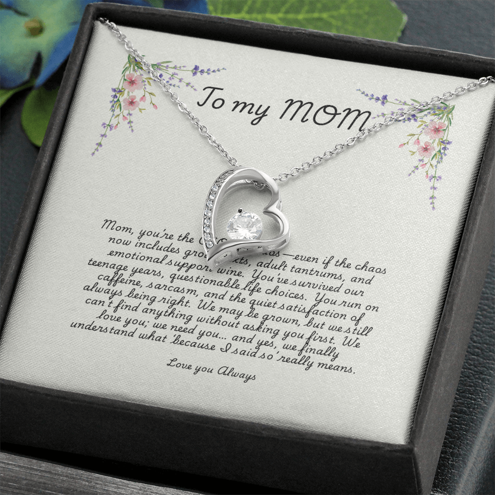 To Mom – Forever Love Necklace  Funny Gift from Grown Kids  CEO of Chaos, Finder of Lost Shoes, Queen of Sarcasm